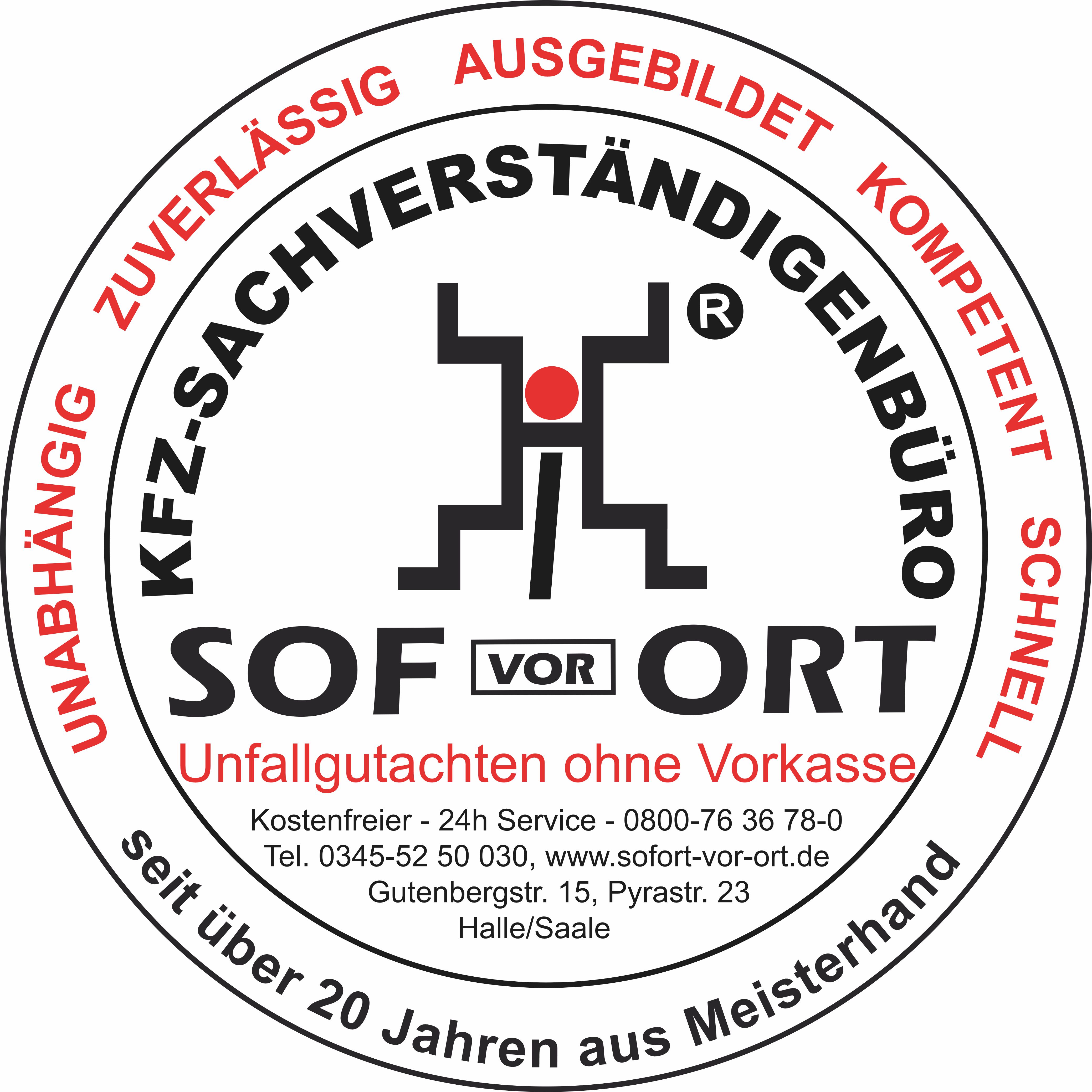 SOFORT [vor] ORT! Ihr Kfz - Sachverständigenbüro.